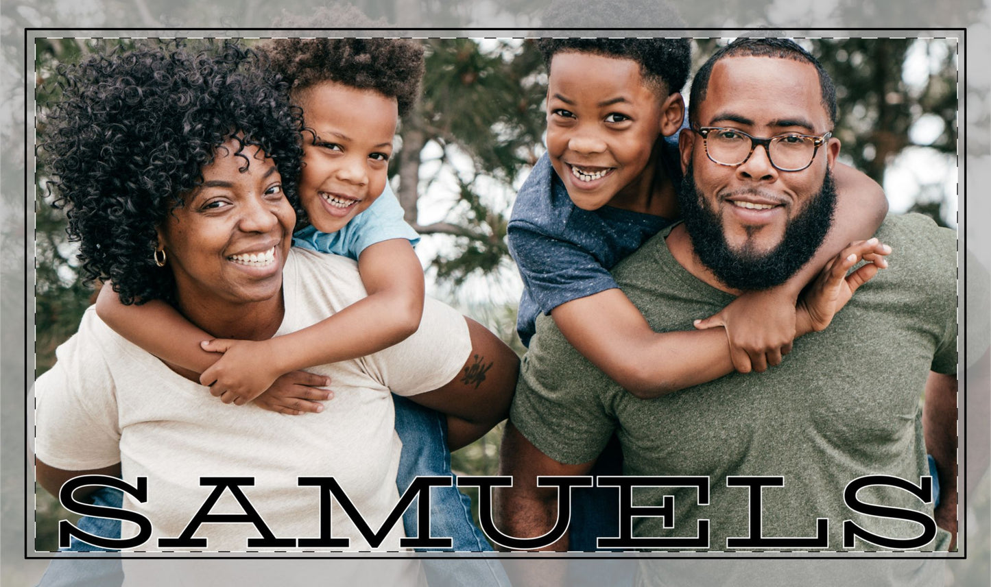 A family portrait of a father and mother with two sons, featuring the text 'SAMUELS' printed across the bottom in a stylized font in black with white outline design on a desk mat