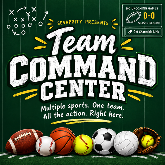 Promotional graphic for 'Team Command Center' featuring sports equipment on a dark green football field background. The text reads 'Sevaprity Presents Team Command Center' with 'Multiple sports.
