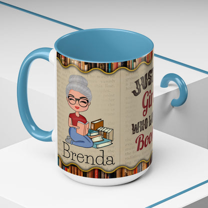 Girl Who Loves Books Name Coffee Mug (11, 15oz)