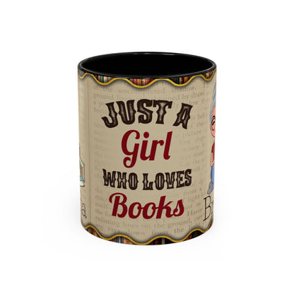 Girl Who Loves Books Name Coffee Mug (11, 15oz)