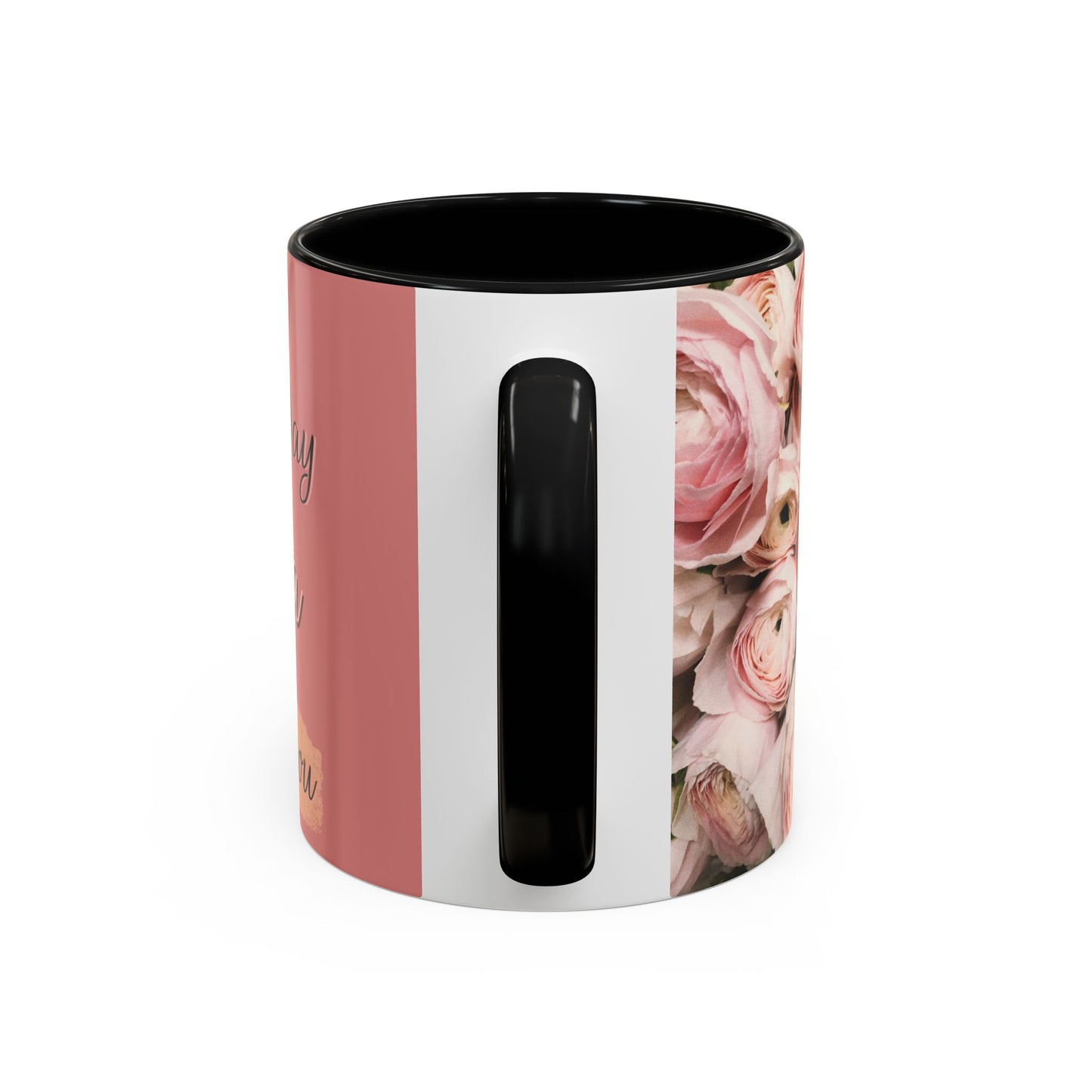 Pink Roses Mother's Day Coffee Mug (11, 15oz)