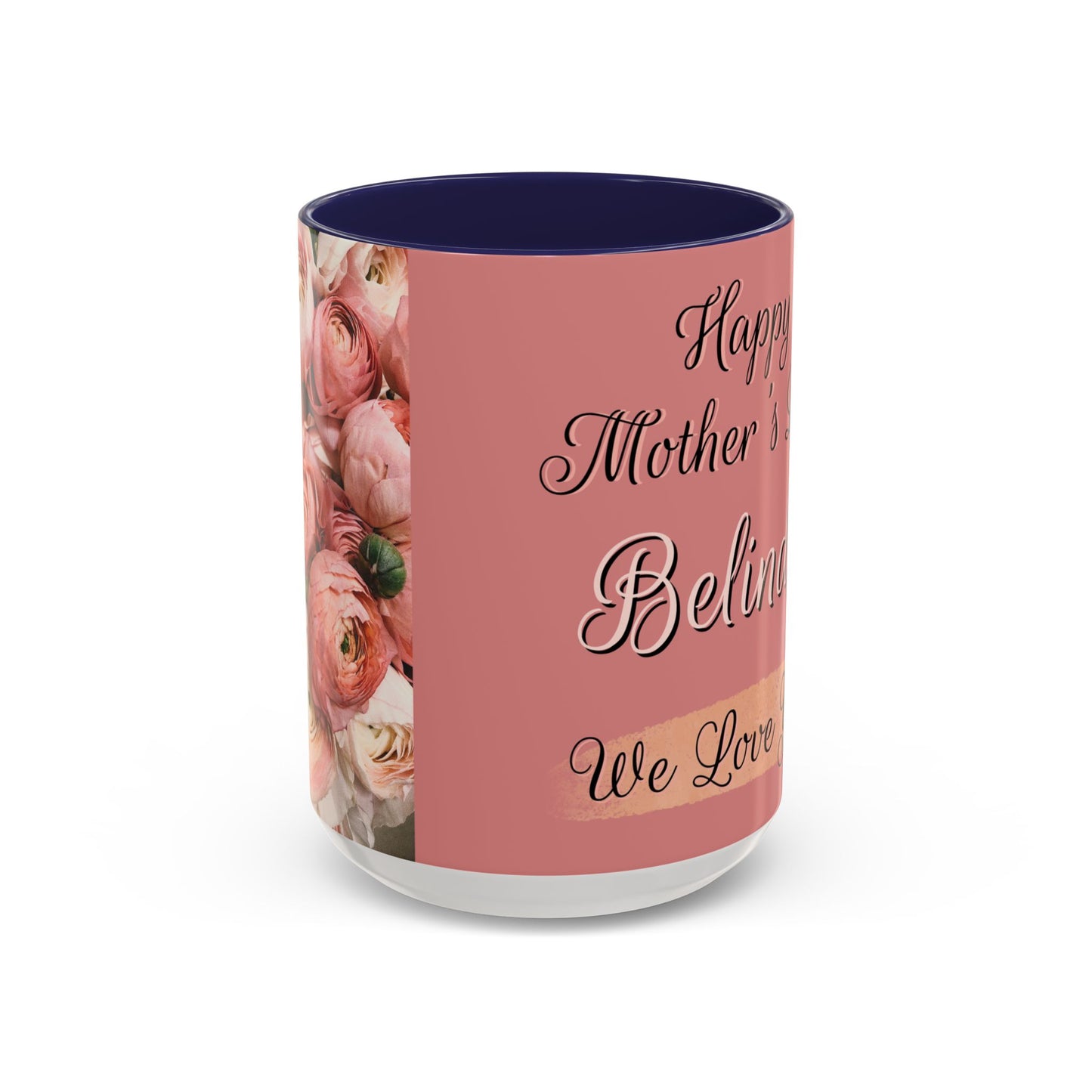 Pink Roses Mother's Day Coffee Mug (11, 15oz)