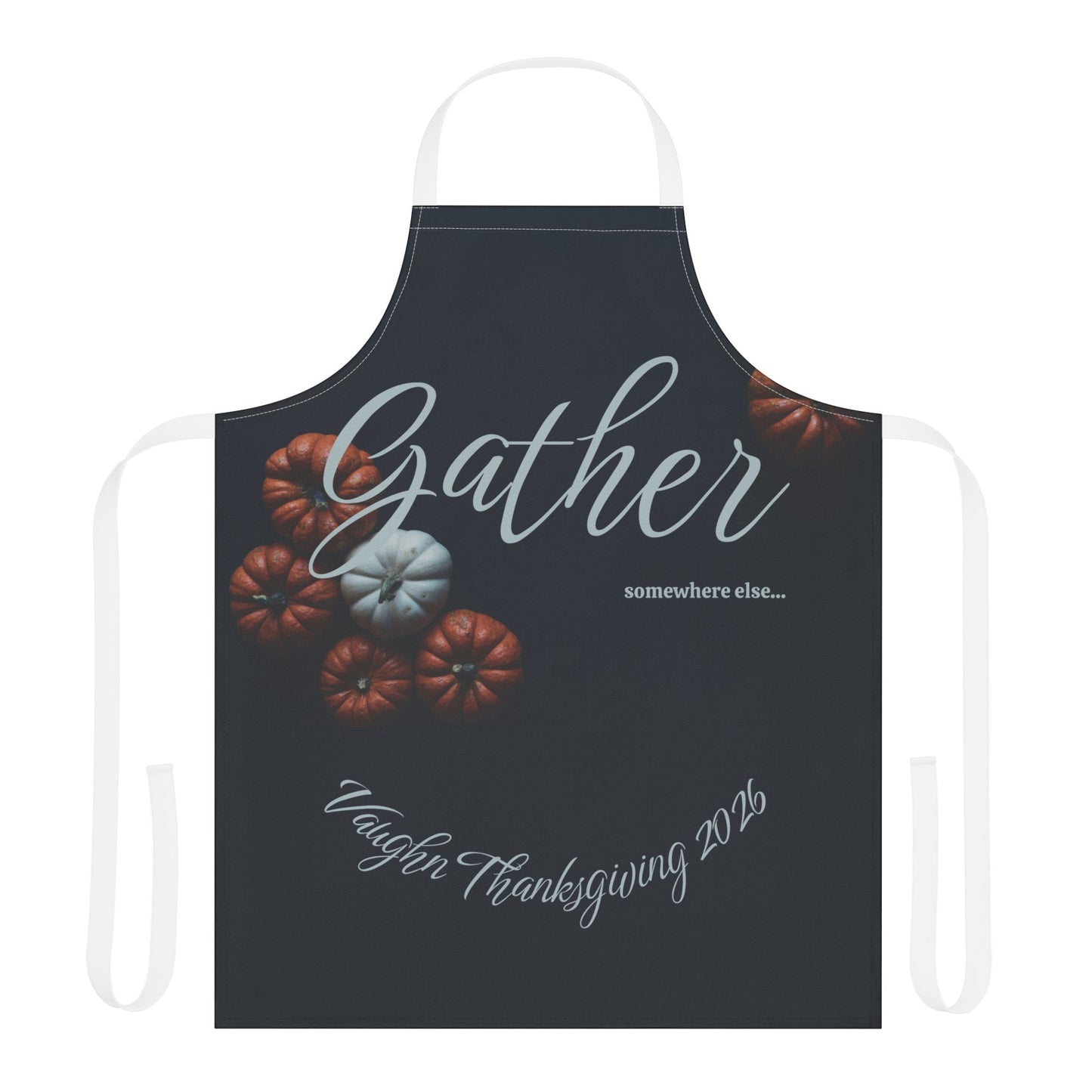 Gather somewhere else Name Apron