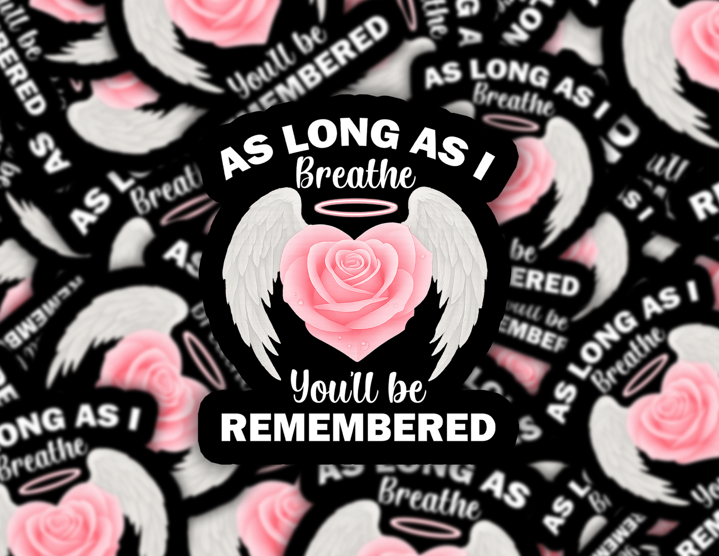 As Long As I Breathe