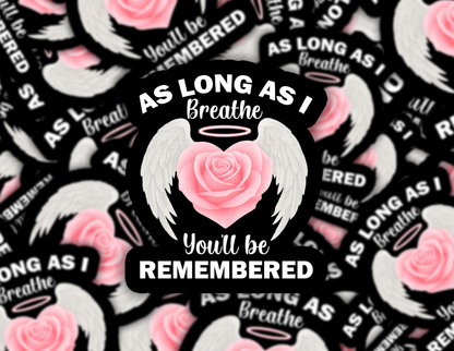 As Long As I Breathe