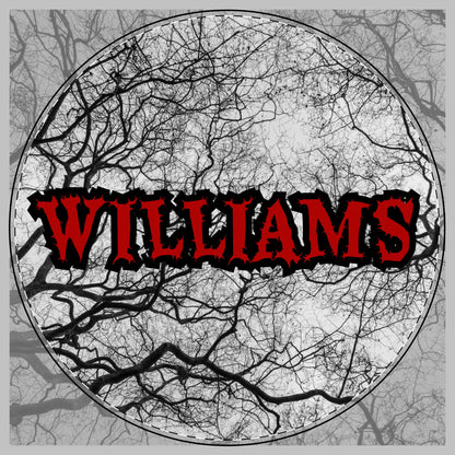 A circular graphic with the word "WILLIAMS" in large red letters outlined in black, set over a grayscale tree branch pattern on a cutting board.