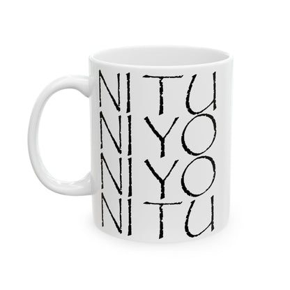 NI TU NI YO Ceramic Mug
