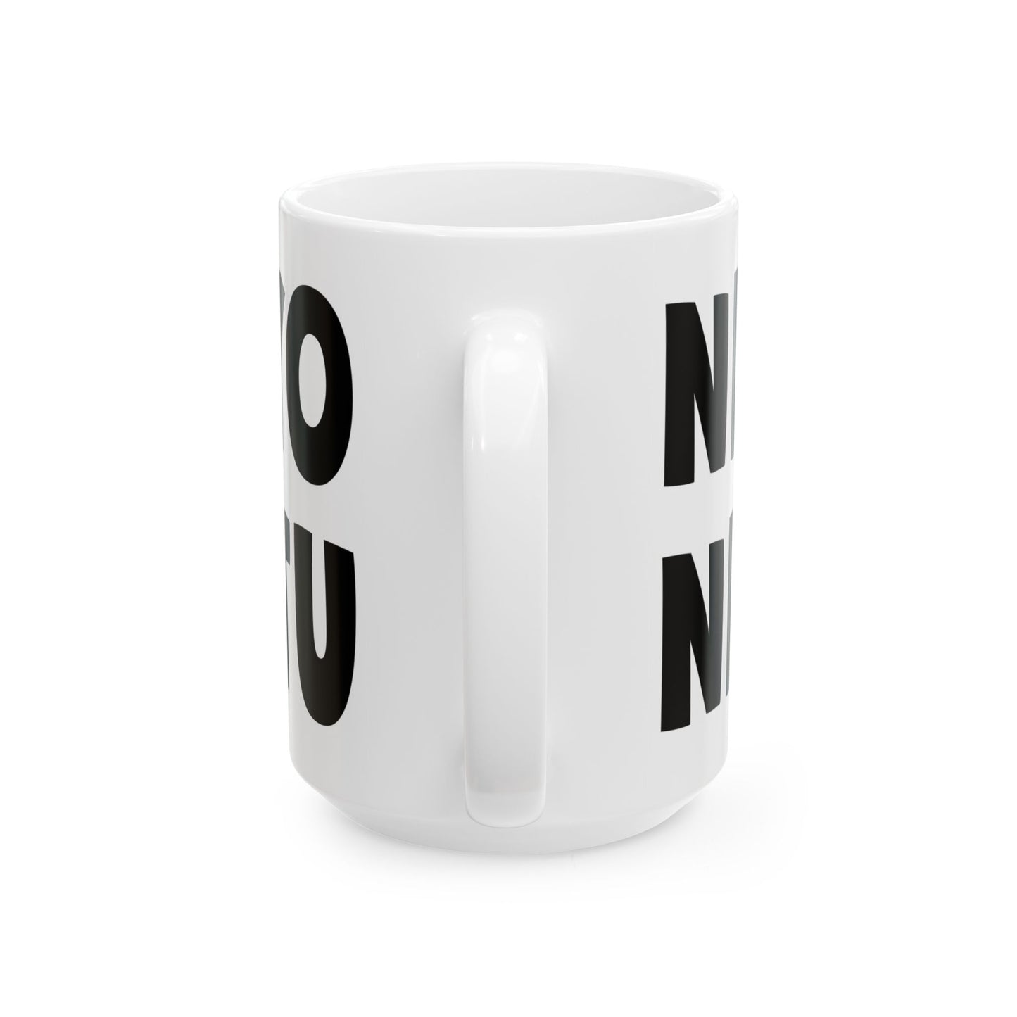 NI TU NI YO SILLY Ceramic Mug