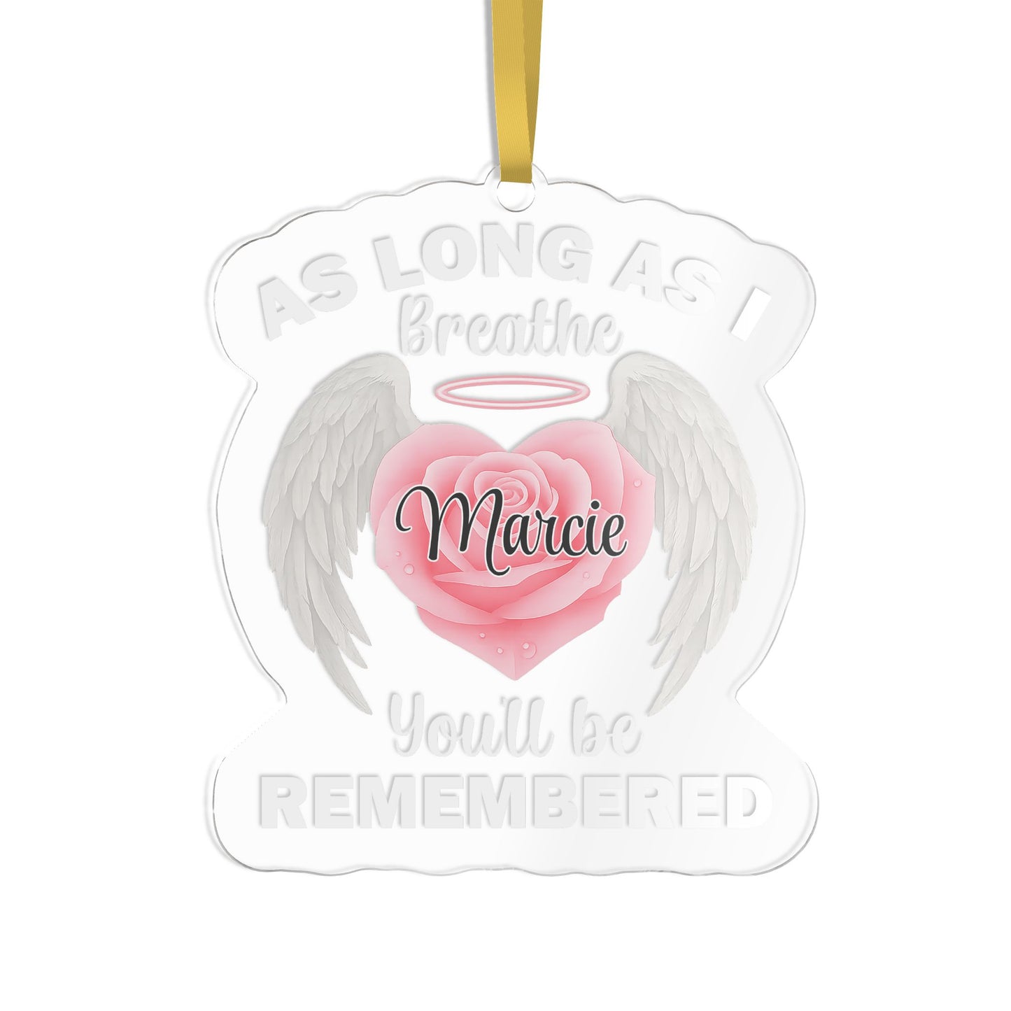 Long As I Breathe Name Ornament