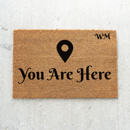 You Are Here Initials Doormat - UV Printed