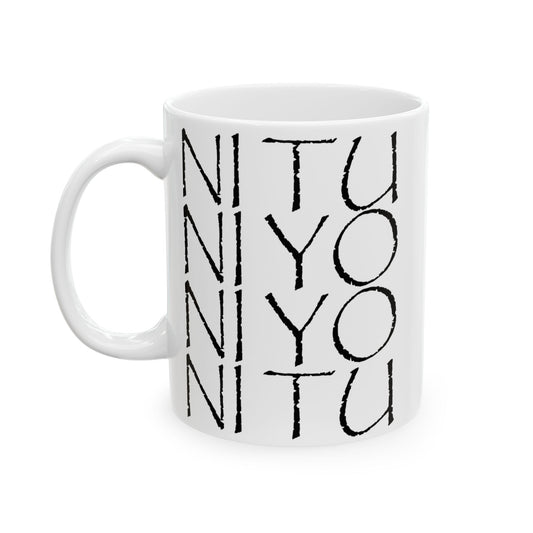 NI TU NI YO Ceramic Mug