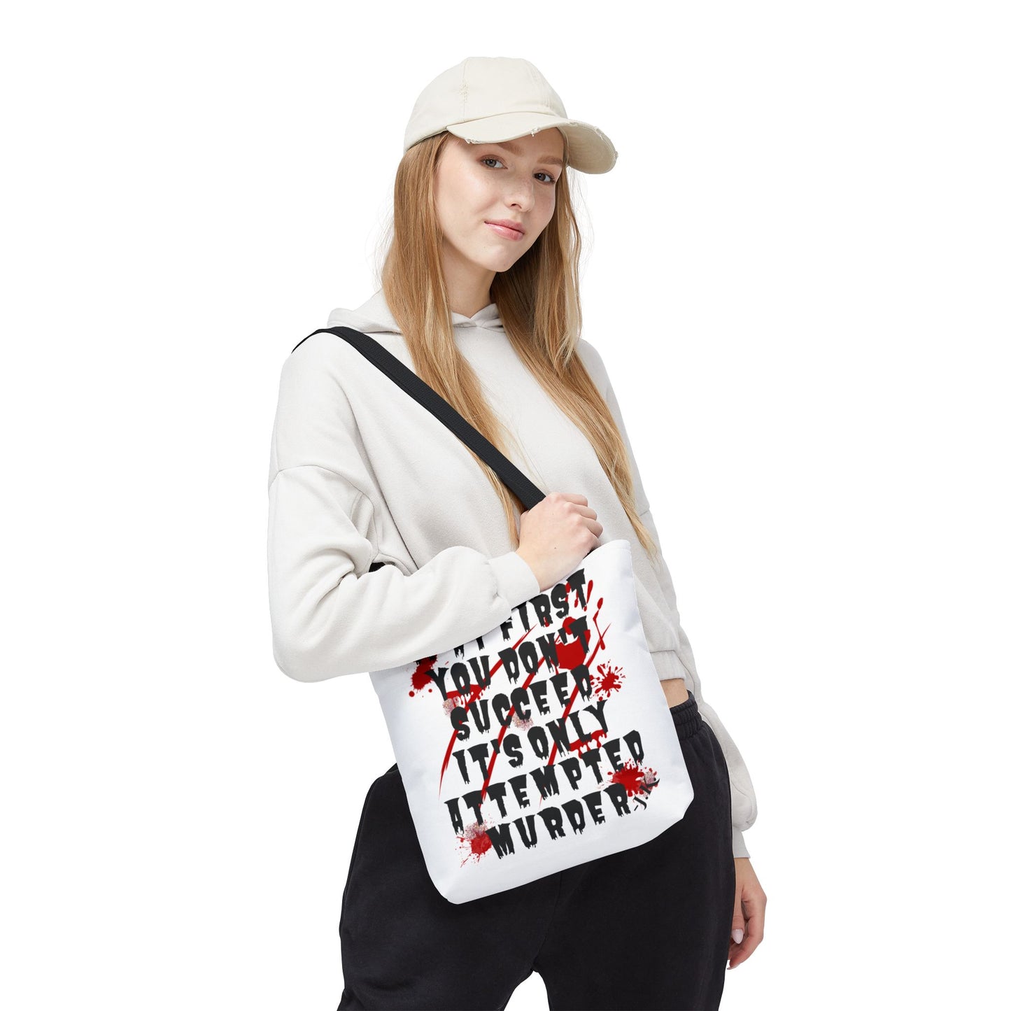 It's Only Attempted Tote Bag