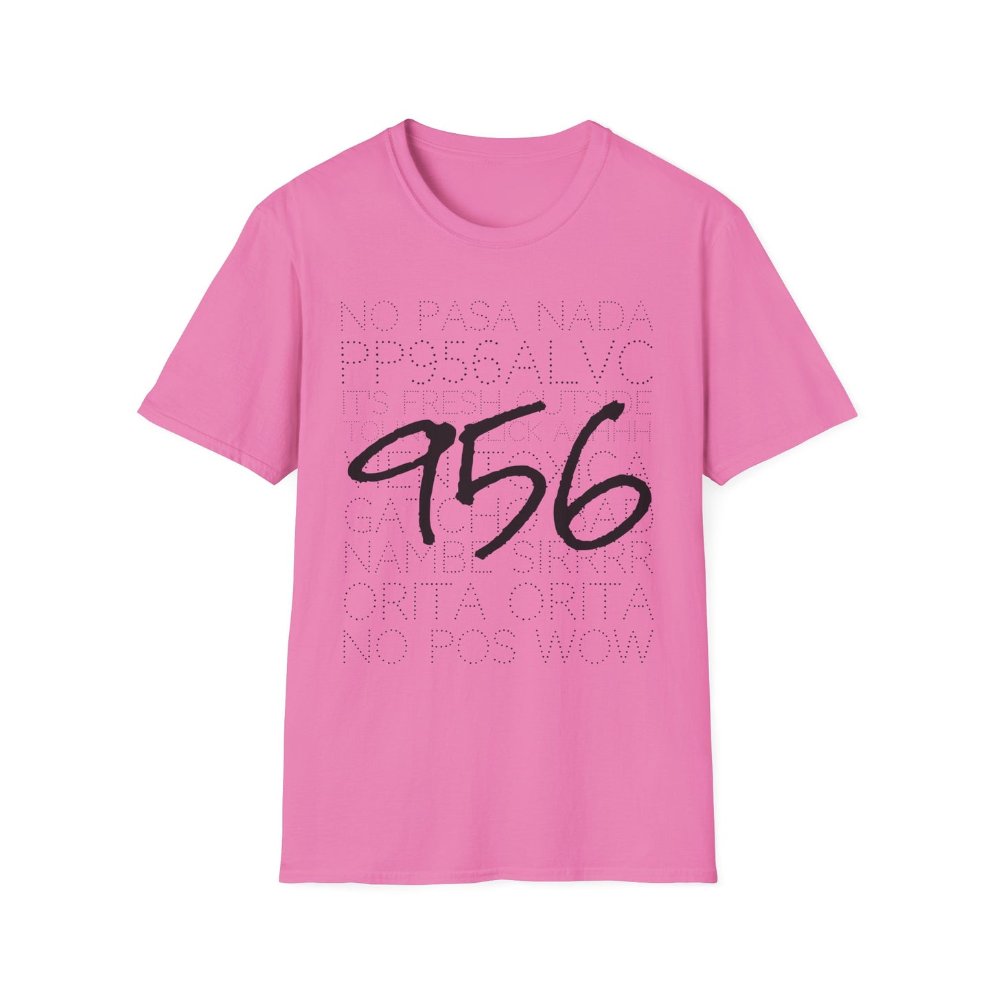 Area Code Sayings Unisex Softstyle T-Shirt