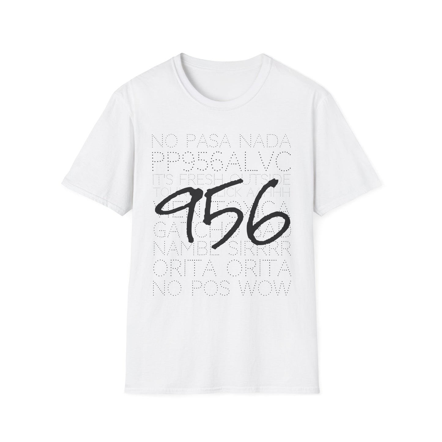 Area Code Sayings Unisex Softstyle T-Shirt