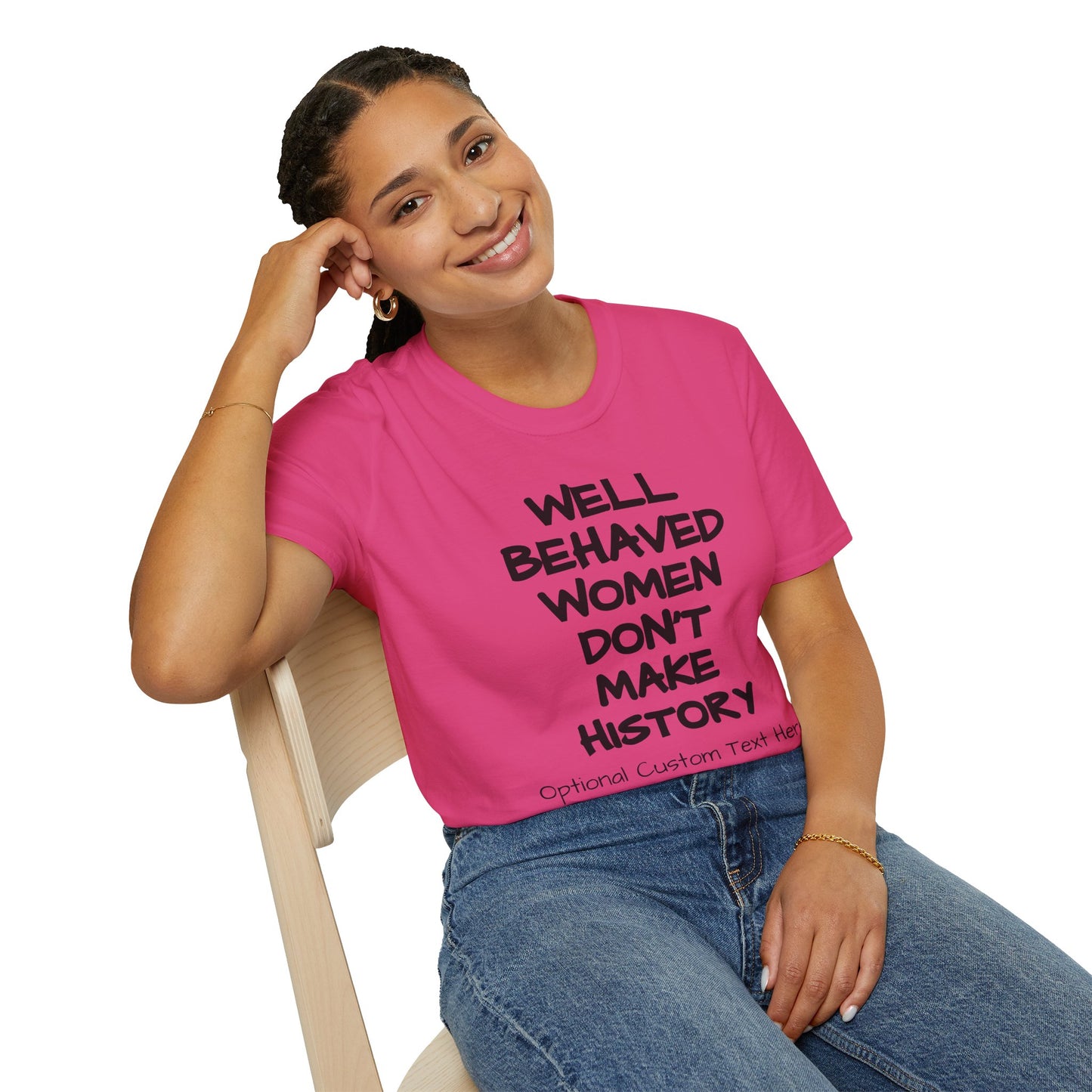 Behaved Woman Unisex Softstyle T-Shirt