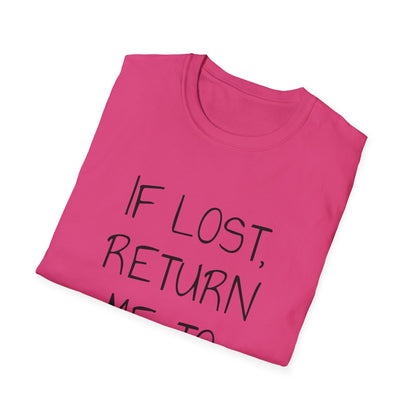 If Lost Black Font Unisex Softstyle T-Shirt