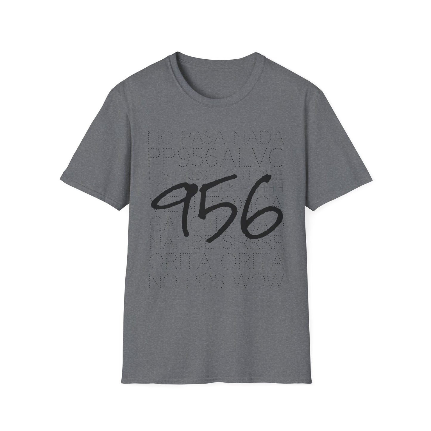 Area Code Sayings Unisex Softstyle T-Shirt