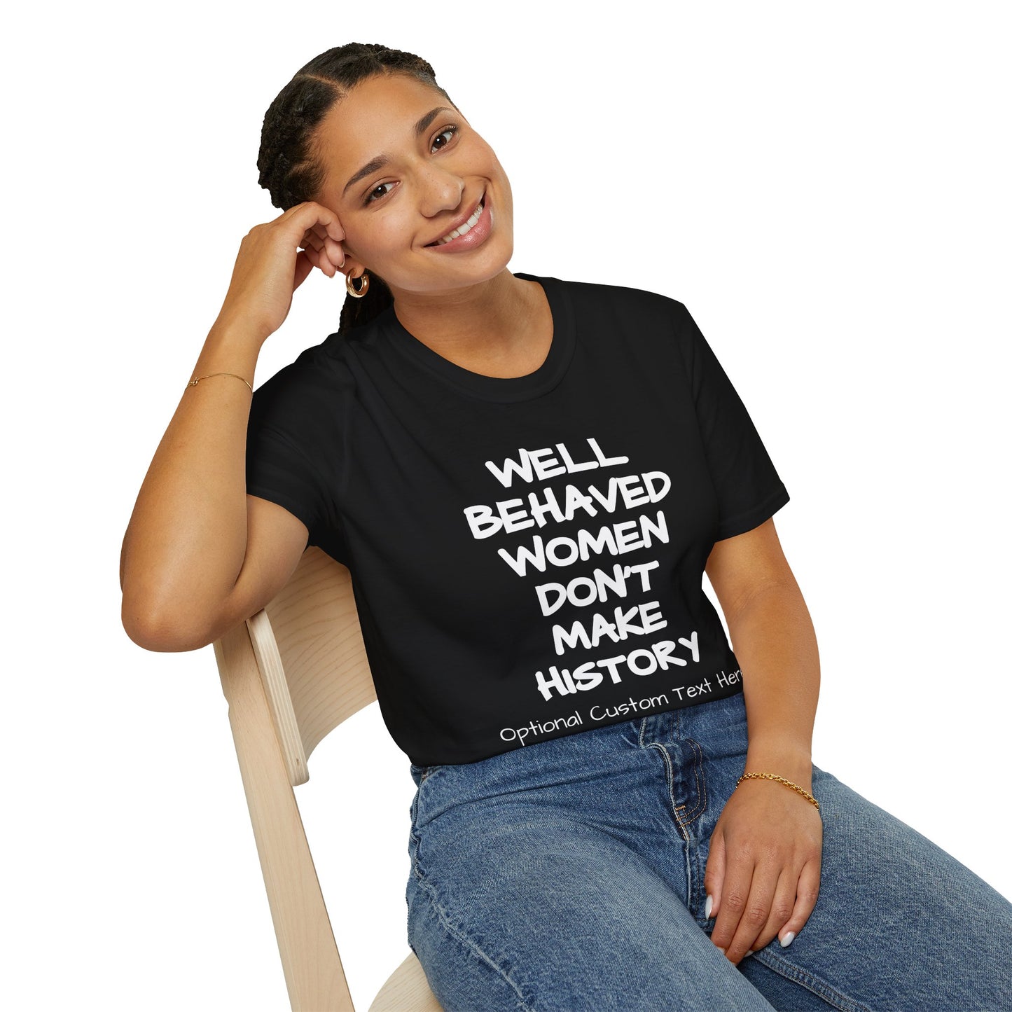 Behaved Woman Unisex Softstyle T-Shirt