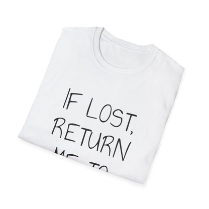 If Lost Black Font Unisex Softstyle T-Shirt
