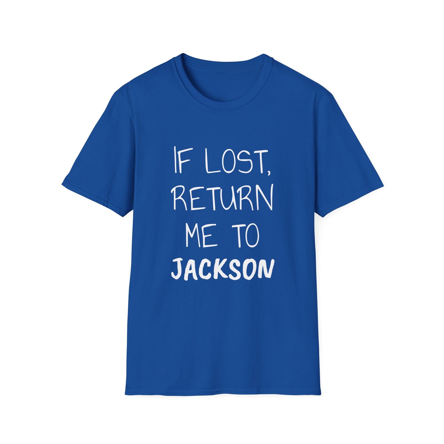 If Lost White Font Unisex Softstyle T-Shirt