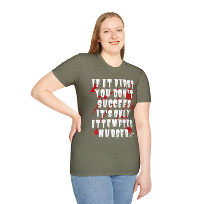 I'ts Only Attempted Unisex Softstyle T-Shirt