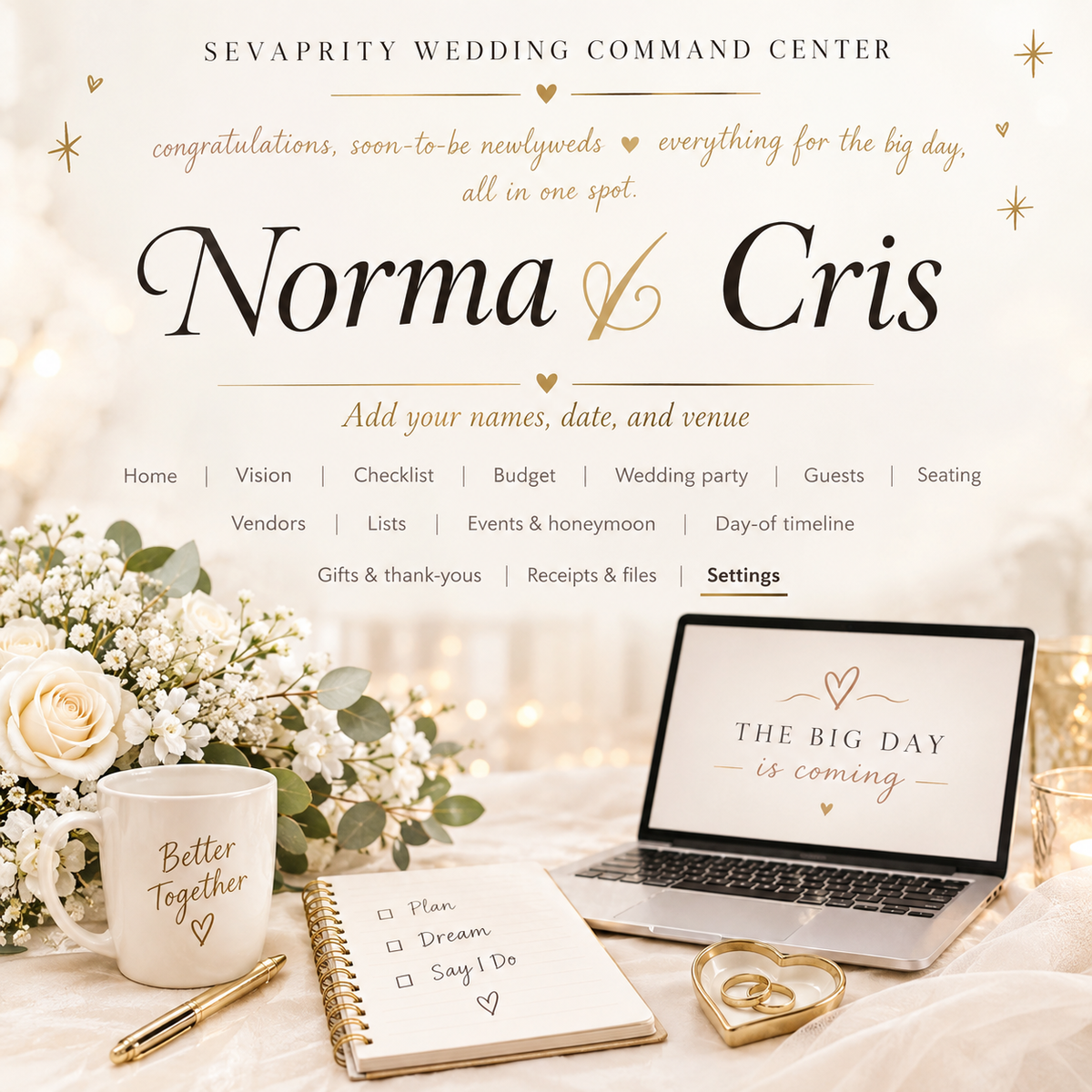 A styled wedding stationery and digital planning setup on a warm cream background. Visible items include a laptop displaying 'THE BIG DAY is coming,' a white mug that says 'Better Together' with a heart, a notebook with a checklist, gold rings, and white flowers.